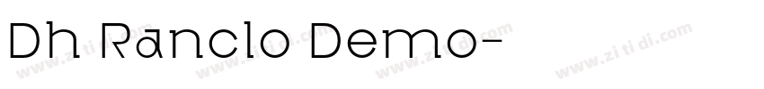 Dh Ranclo Demo字体转换